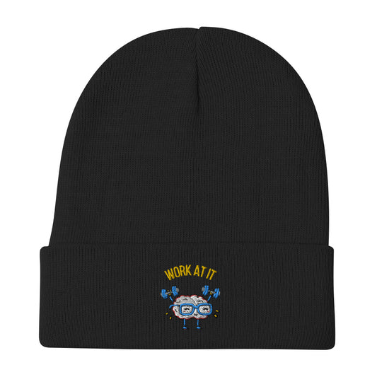 Work At It Embroidered Beanie