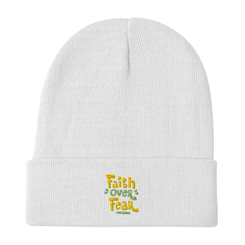 Faith Over Fear Embroidered Beanie